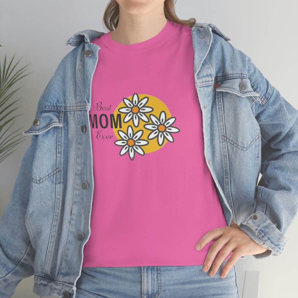 Best Mom Ever Unisex Heavy Cotton Tee