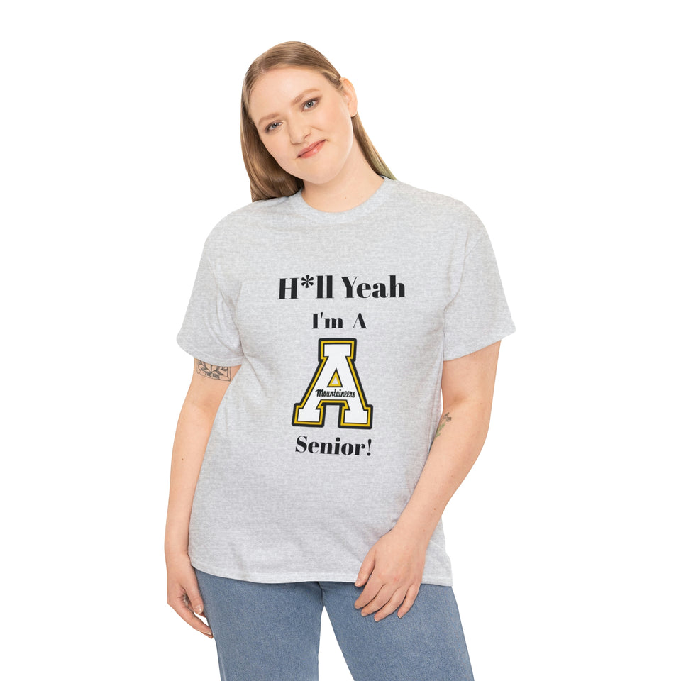 H*ll Yeah! App State Senior Unisex Heavy Cotton Tee