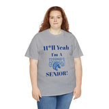 H*ll Yeah! Fayetteville State Broncos Senior Unisex Heavy Cotton Tee