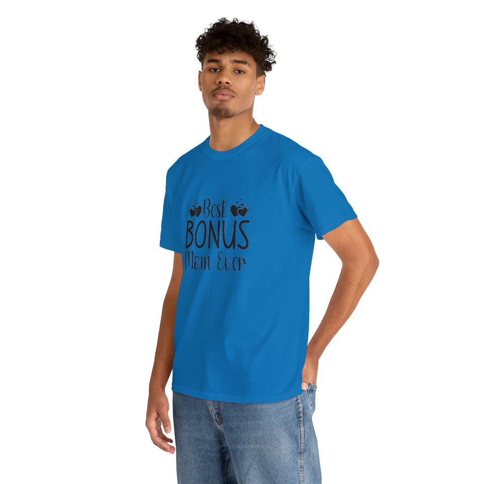 Best Bonus Mom Ever Unisex Heavy Cotton Tee