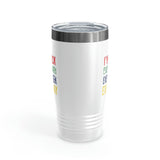 I'm Black Every Month Week Day Ringneck Tumbler, 20oz