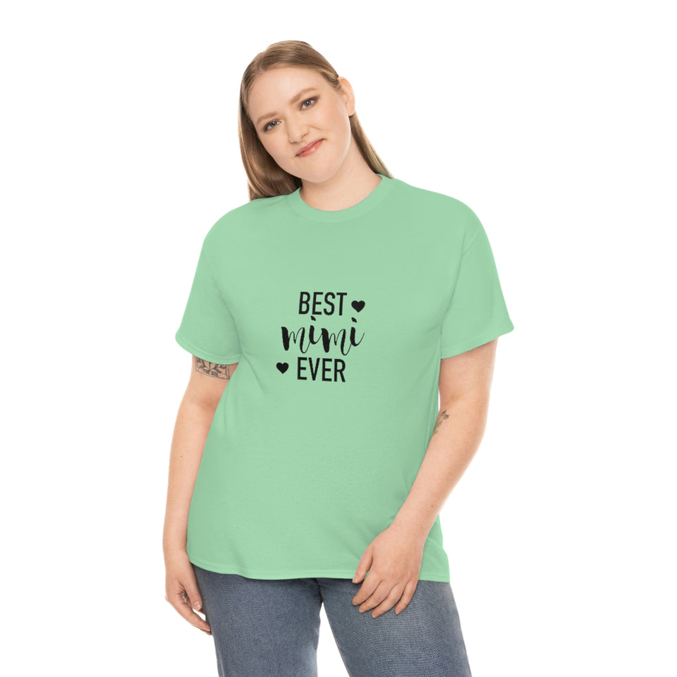Best Mimi Ever Unisex Heavy Cotton Tee