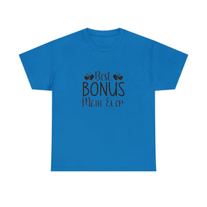 Best Bonus Mom Ever Unisex Heavy Cotton Tee