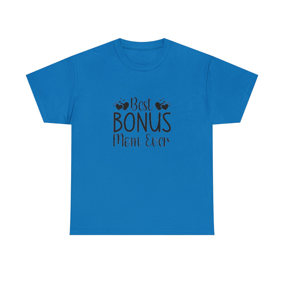 Best Bonus Mom Ever Unisex Heavy Cotton Tee