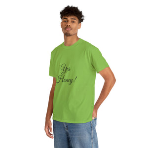 Yes Honey Unisex Heavy Cotton Tee