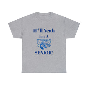 H*ll Yeah! Fayetteville State Broncos Senior Unisex Heavy Cotton Tee