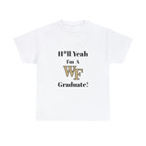 H*ll Yeah! Wake Forest Unisex Heavy Cotton Tee