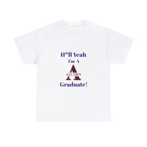 H*ll Yeah Alcorn State Unisex Heavy Cotton Tee