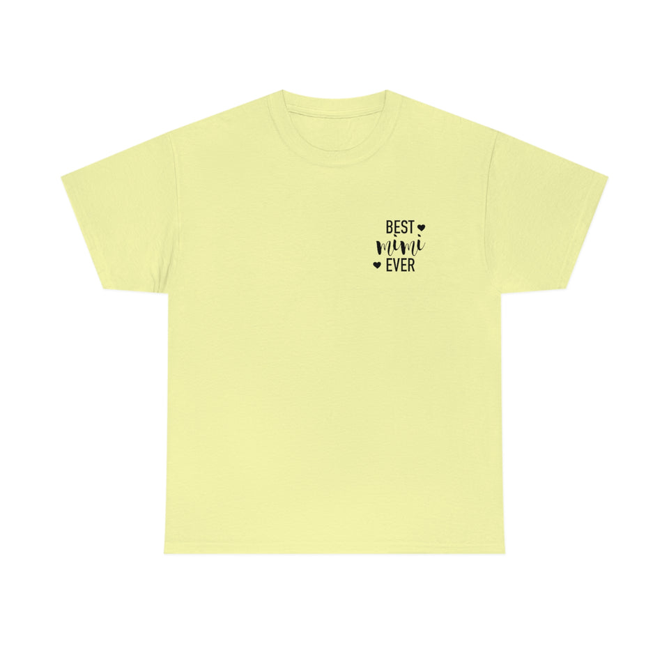 Best Mimi Ever Unisex Heavy Cotton Tee