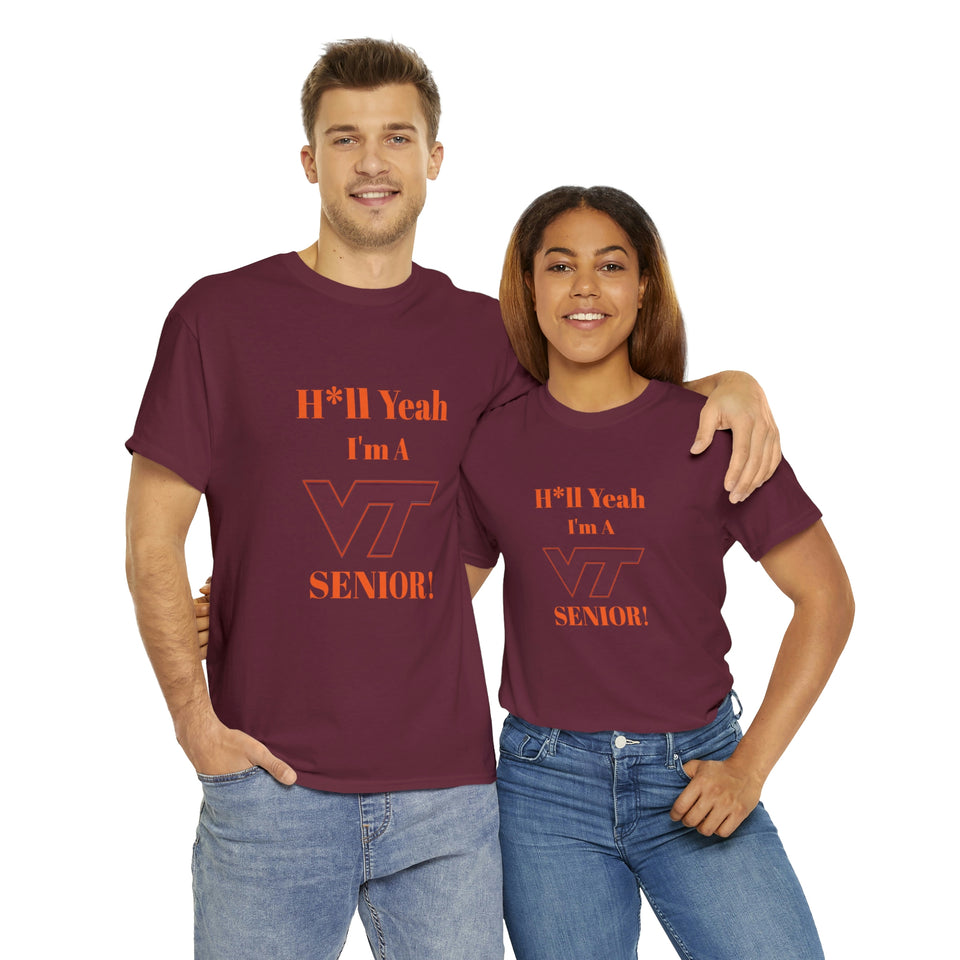 H*ll Yeah! Virginia Tech Senior Unisex Heavy Cotton Tee