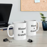Blessed & Grateful Ceramic Mug 11oz