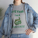 H*ll Yeah! UNC Charlotte Senior Unisex Heavy Cotton Tee