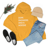 DOPE SNEAKERS AND A HOODIEUnisex Heavy Blend™ Hooded Sweatshirt