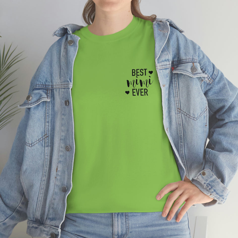 Best Mimi Ever Unisex Heavy Cotton Tee
