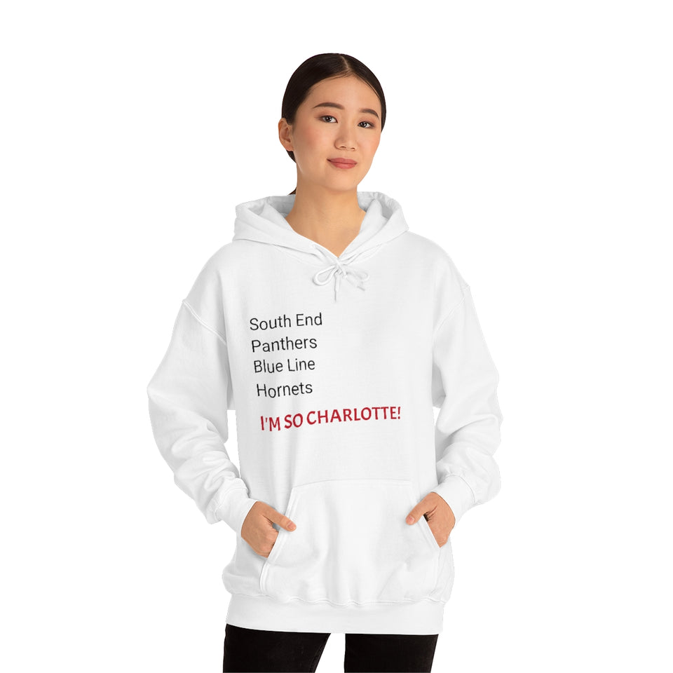 I'm So Charlotte Unisex Heavy Blend™ Hooded Sweatshirt