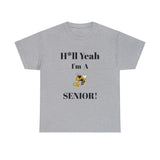 H*ll Yeah! Georgia Tech Senior Unisex Heavy Cotton Tee