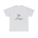 Yes Honey Unisex Heavy Cotton Tee