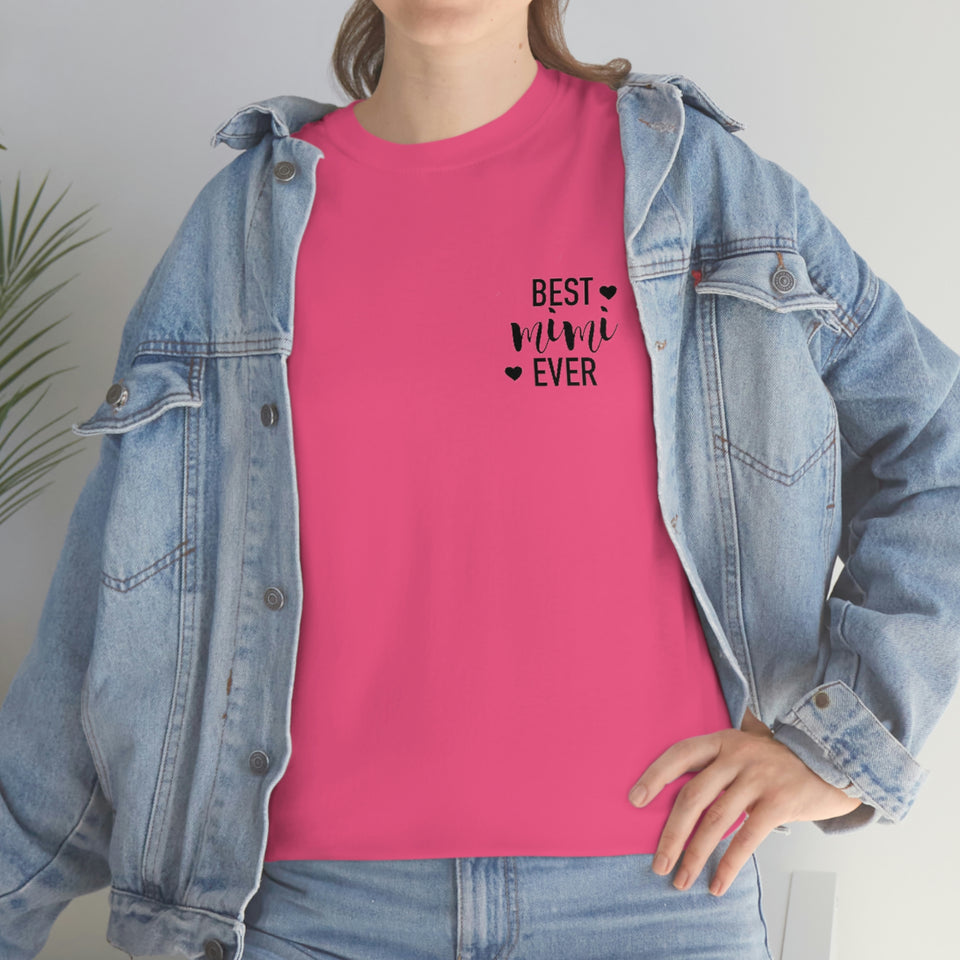 Best Mimi Ever Unisex Heavy Cotton Tee