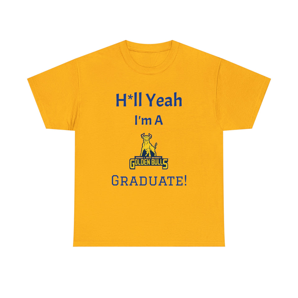 H*ll Yeah! JCSU Grad Unisex Heavy Cotton Tee