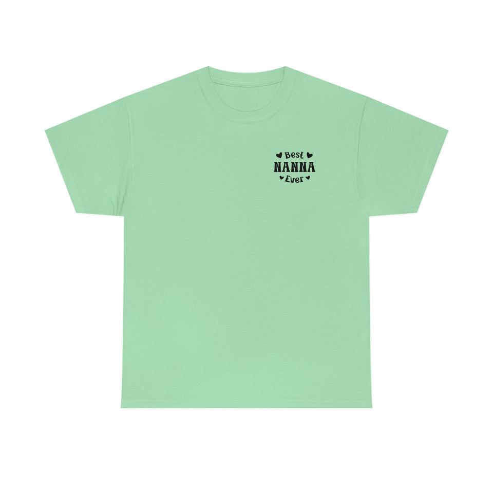 Best Nanna Ever Unisex Heavy Cotton Tee