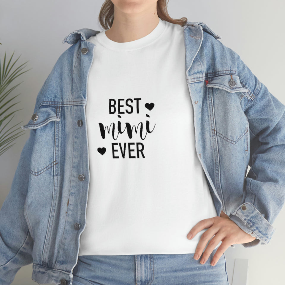 Best Mimi Ever Unisex Heavy Cotton Tee