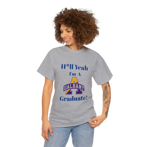 H*ll Yeah Albany State Unisex Heavy Cotton Tee