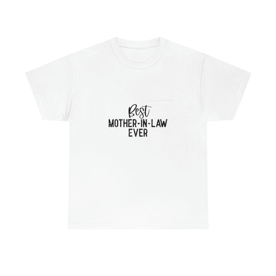 Best Mother In Law Ever Unisex Heavy Cotton Tee
