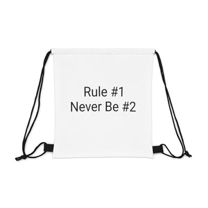 Rule #1 Never Be #2 Drawstring Bag