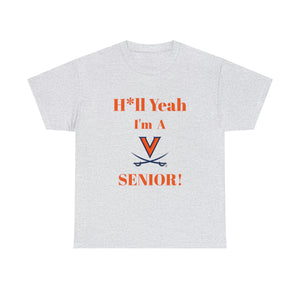 H*ll Yeah! Virginia Cavaliers Senior Unisex Heavy Cotton Tee