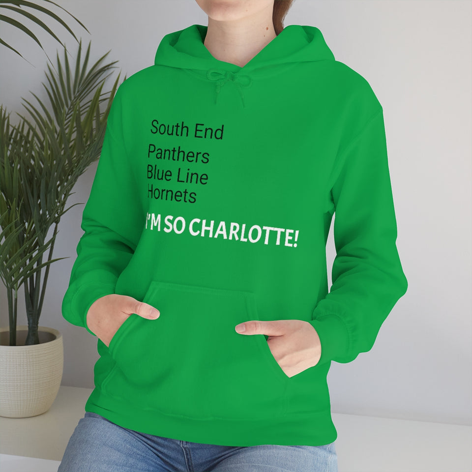 I'm So Charlotte Unisex Heavy Blend™ Hooded Sweatshirt