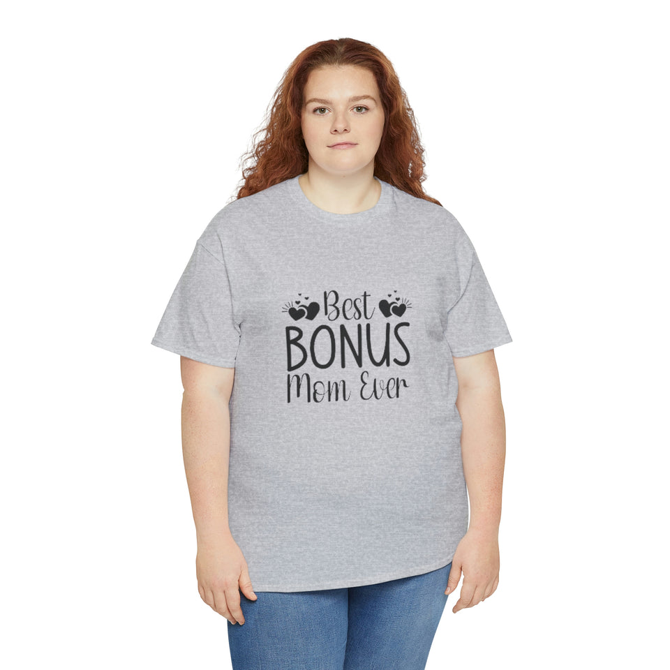 Best Bonus Mom Ever Unisex Heavy Cotton Tee