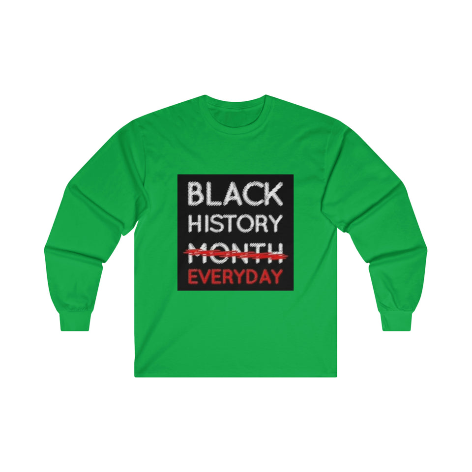 Black History Everyday Ultra Cotton Long Sleeve Tee