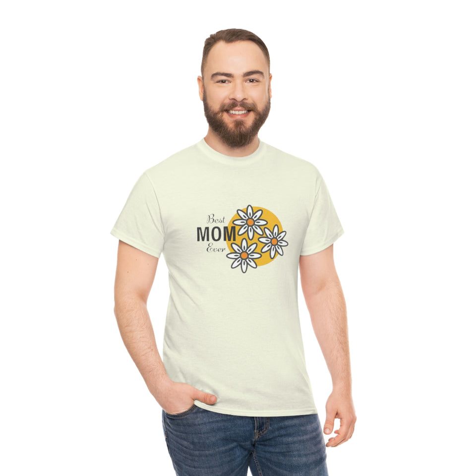 Best Mom Ever Unisex Heavy Cotton Tee