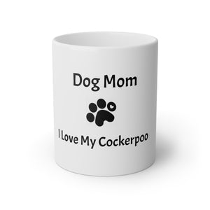Dog Mom for Cockerpoo White Mug, 11oz