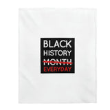 Black History Everyday Velveteen Plush Blanket