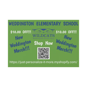 Weddington Elementary School Plastic Yard Sign