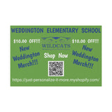 Weddington Elementary School Plastic Yard Sign