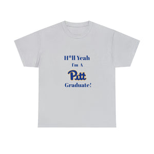 H*ll Yeah! University of Pittsburgh Unisex Heavy Cotton Tee