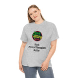 Black Physical Therapists Matter Cotton Tee