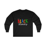 I Am Black History Long Sleeve Tee