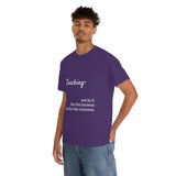 Teaching- Cotton Tee