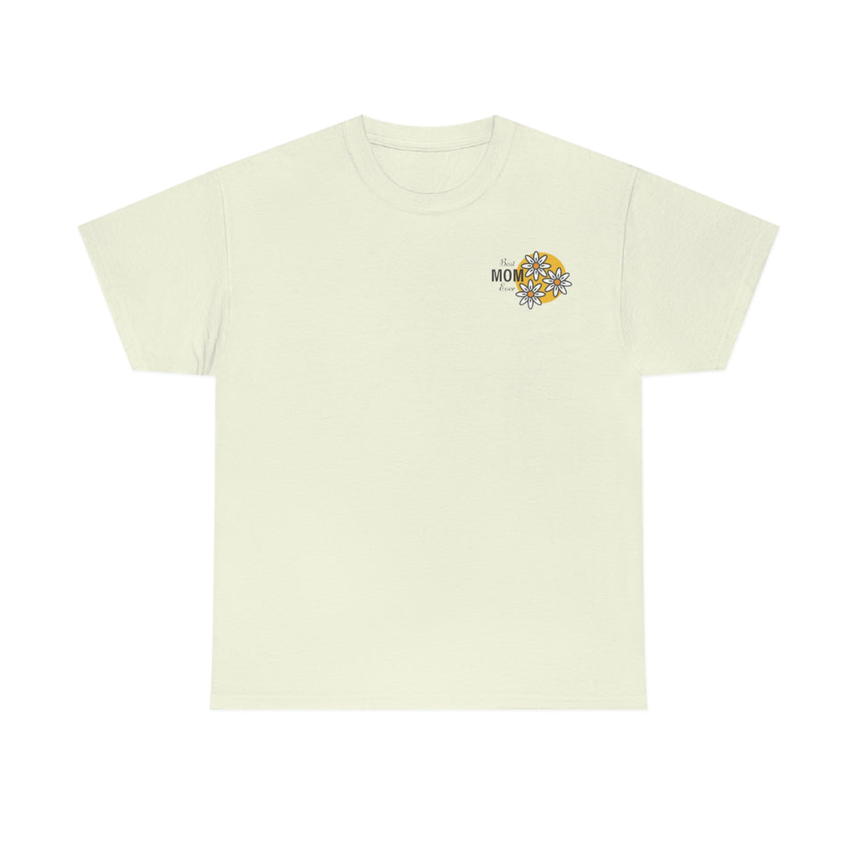 Best Mom Ever Unisex Heavy Cotton Tee