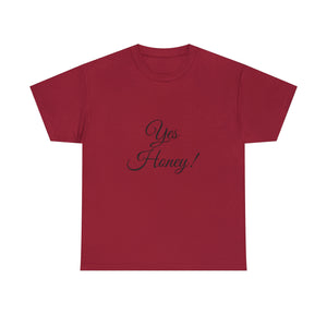 Yes Honey Unisex Heavy Cotton Tee