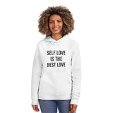Self Love Is The Best Love Unisex Drummer Hoodie