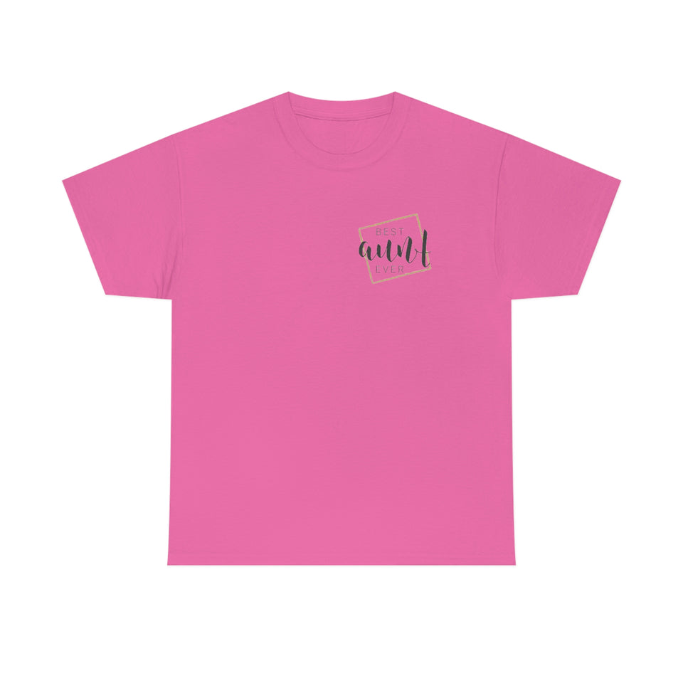 Best Aunt Ever Unisex Heavy Cotton Tee