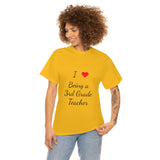 I Love Being a 3rd Grade Teacher Cotton Tee