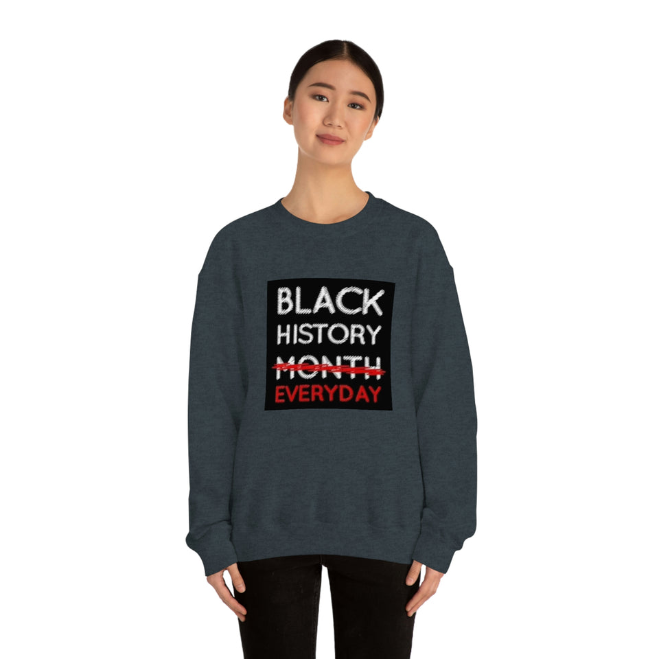 Black History Everyday Unisex Heavy Blend™ Crewneck Sweatshirt