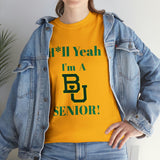 H*ll Yeah! Baylor Bears Senior Unisex Heavy Cotton Tee