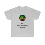 Black Yoga Instructors Matter Cotton Tee