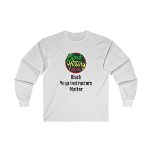 Black Yoga Instructors Matter Long Sleeve Tee